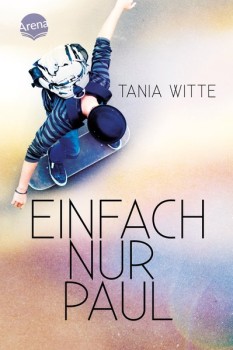 EINFACH NUR PAUL von TANJA WITTE