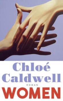 WOMEN von CHLOÉ CALDWELL