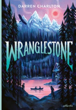 WRANGLESTONE von DARREN CHARLTON