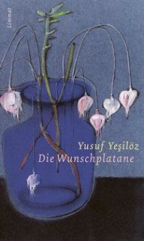 DIE WUNSCHPLATANE von YUSUF YEŞILÖZ