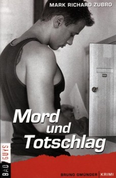 MORD UND TOTSCHLAG von MARK RICHARD ZUBRO