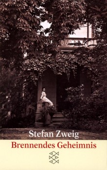 BRENNENDES GEHEIMNIS von STEFAN ZWEIG
