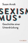 SEXISMUS von SUSAN ARNDT