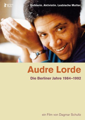 AUDRE LORDE - DIE BERLINER JAHRE 1984-1992 von DAGMAR SCHULTZ (Regie)