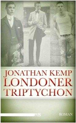 LONDONER TRIPTYCHON von JONATHAN KEMP