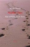 MADIBA DAYS von MARKO MARTIN