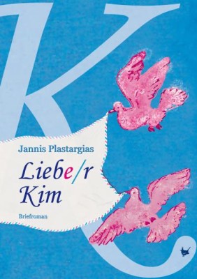 LIEBE/R KIM von JANNIS PLASTARGIAS