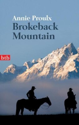 BROKEBACK MOUNTAIN von ANNE PROULX