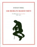 100 BERLIN BASED MEN von STEFAN THIEL