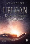 URUGAN  - KRIEGER DER ELEMENTE 1 von ASHAN DELON